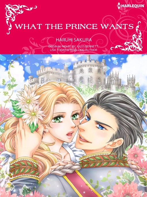Title details for What the Prince Wants by Jules Bennett - Available